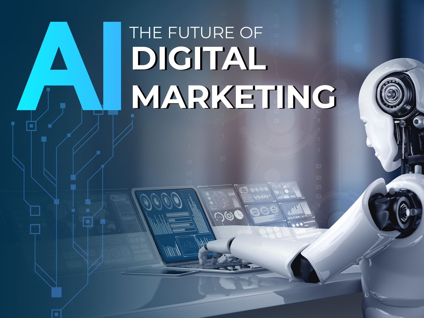 AI is Transforming the Future of Digital Marketing